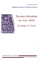 Parcours dissidents au XVIIIe siècle